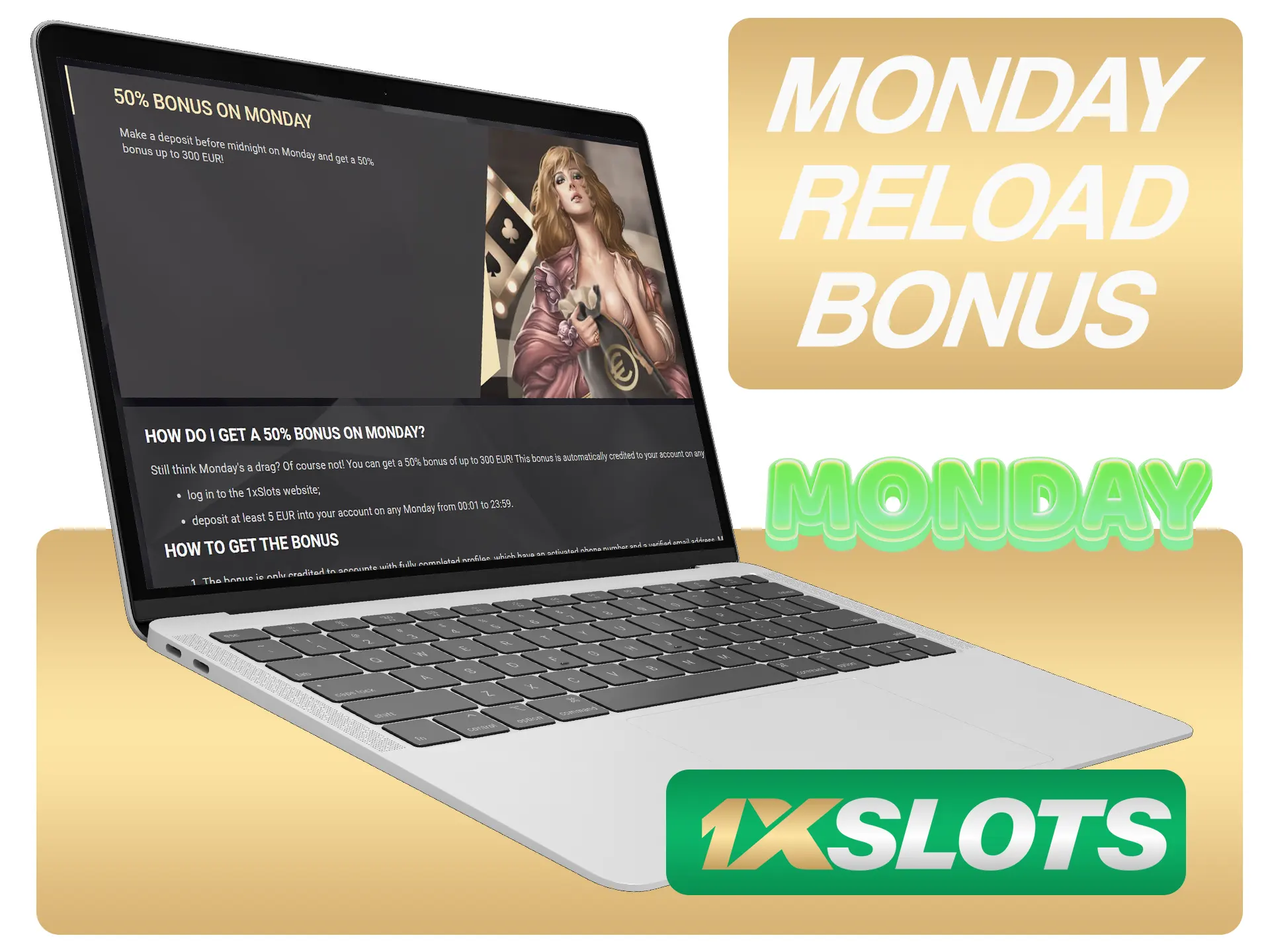 Get your monday bonus each week at 1xSlots.