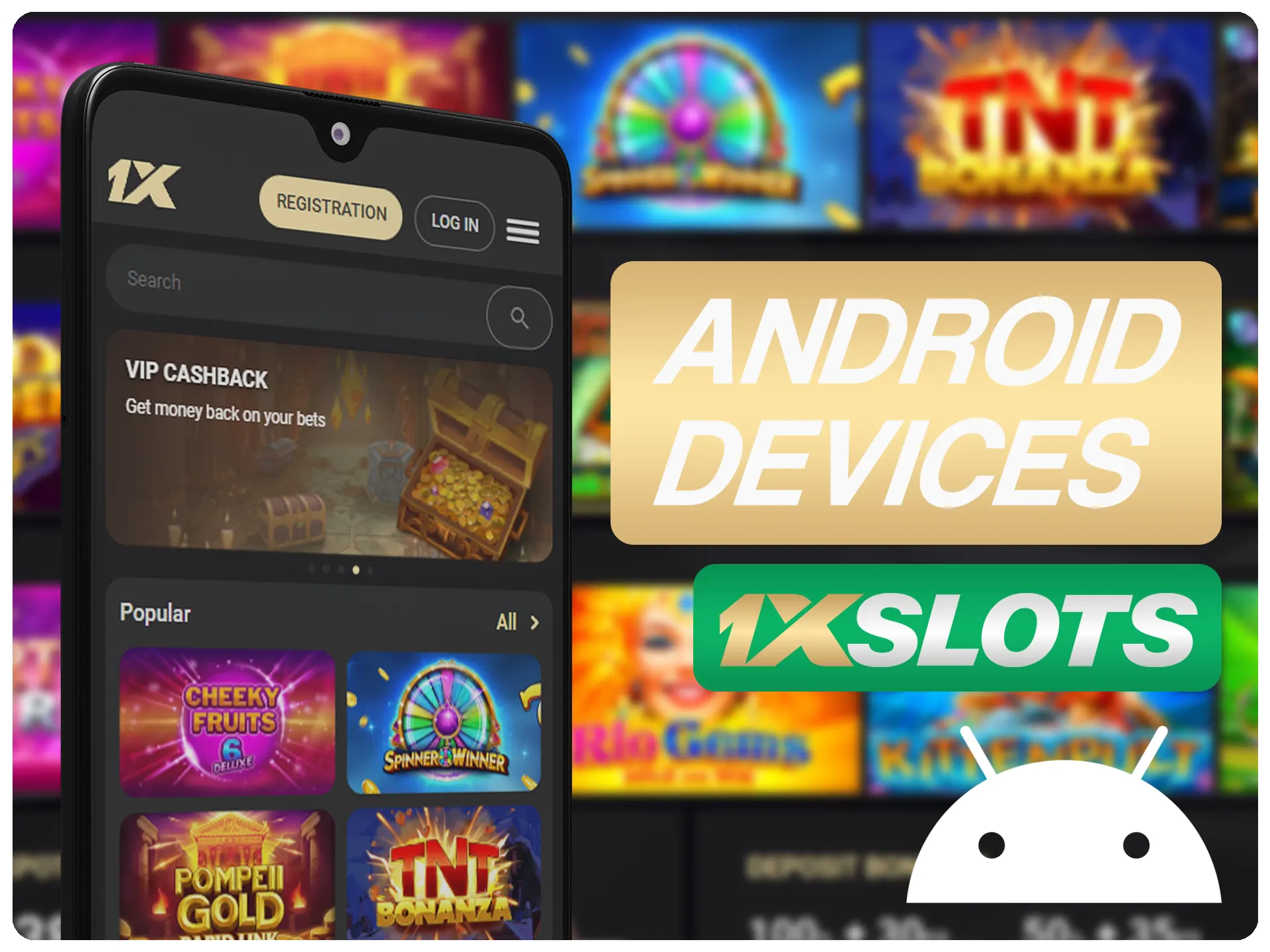 Install 1xSlots app on all of your devices.