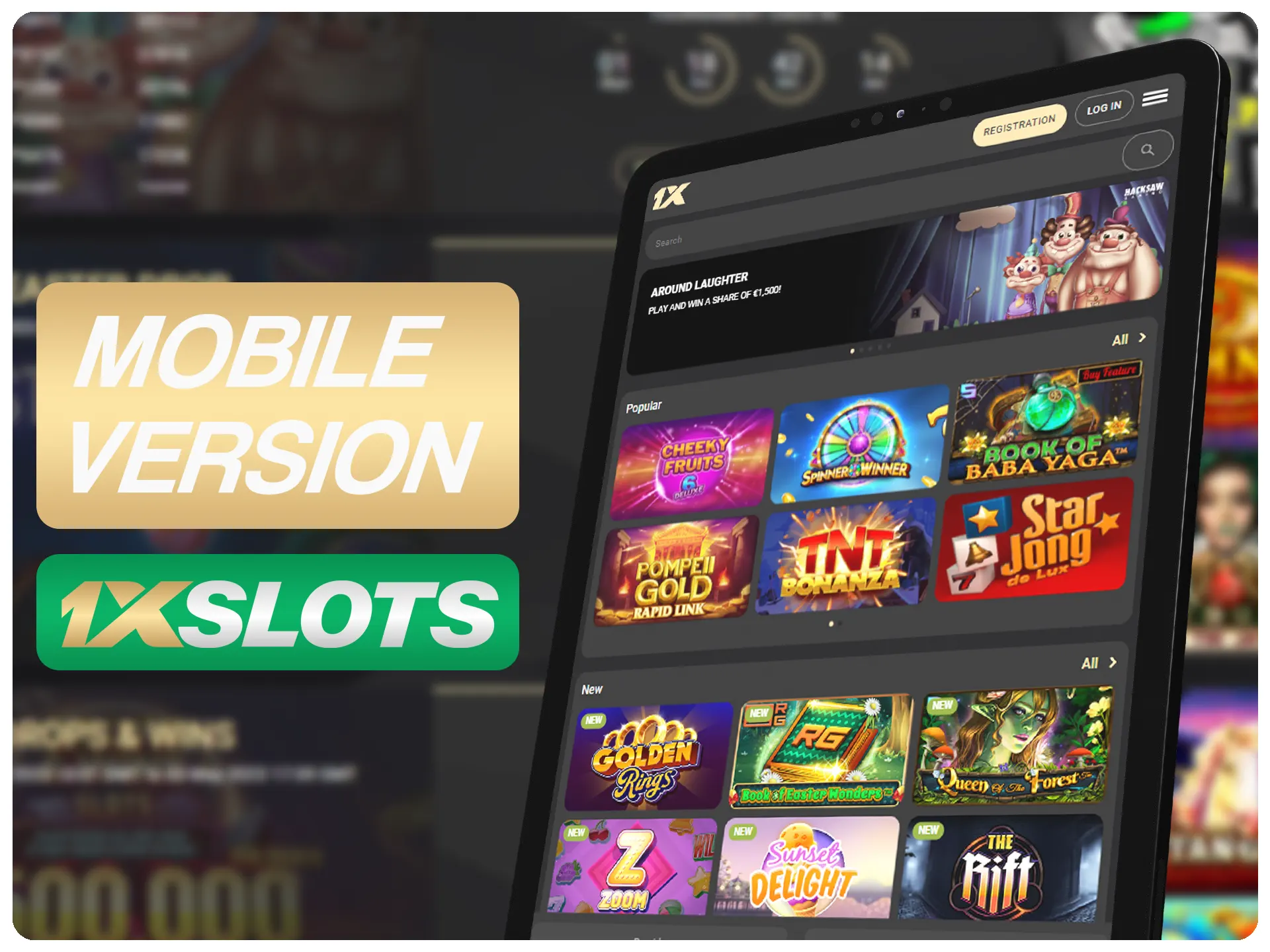 Use mobile version of 1xSlots on any mobile device.
