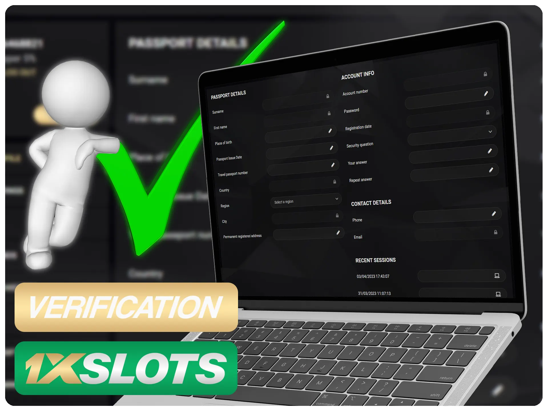 Verify your 1xSlots account by providing required information.